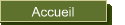 Accueil